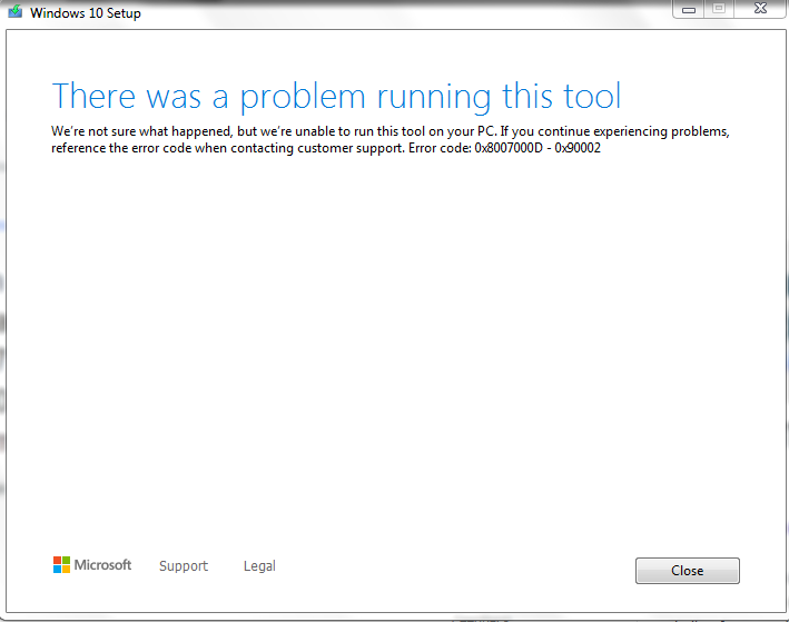 I want to update Windows 7 to window 10, but the error code 0x800700D-0x90002 appears 663d7494-d402-4960-bd71-e92b278a3bbf?upload=true.png