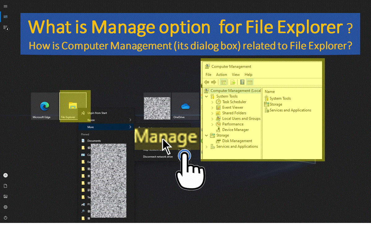 What is Manage option  for File Explorer ?  How is Computer Management its dialog box... 6e7cff83-b553-4733-9e45-e5ce9b710397?upload=true.gif