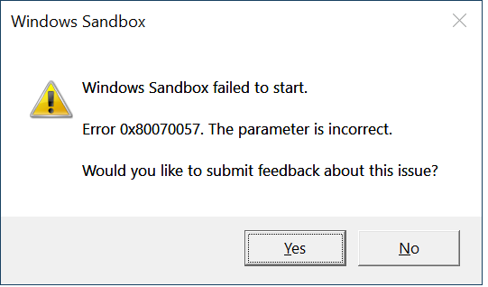 Windows Sandbox failed to start. (0x80070057) 6ffa7c4d-ad5a-4389-b30e-e35be8370398?upload=true.png