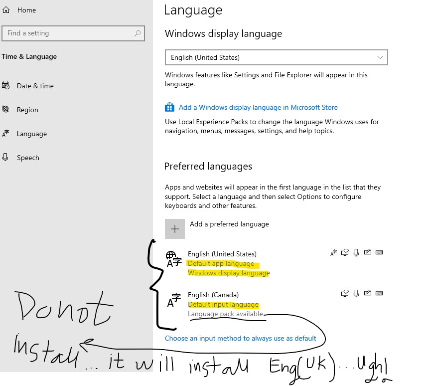 How to propersly set Languages in Windows 10 for Canada. 75cecb4b-9d96-4d4b-a705-5a0e56866ac5?upload=true.jpg