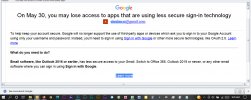Google new sign in scheme renders older version of MS Outlook unusable? 7752-622fb40dee3f736165bc1d265e46e38e.jpg