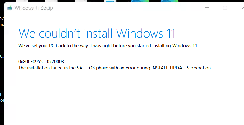Windows 11 installation failed with errcode 0x800F081E - 0x20003 7d3e9d12-cdb6-495d-968c-310ee6084501?upload=true.png