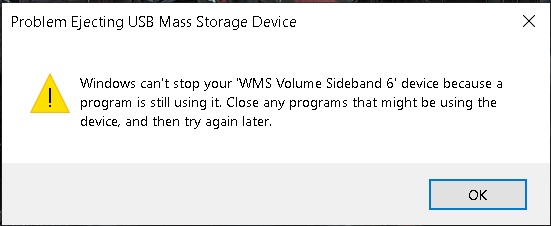 Windows can't stop your 'WMS Volume Sideband 6' device because a program is still using it. 7d6b5d57-9eab-4003-bb64-15e8c68142bd?upload=true.jpg