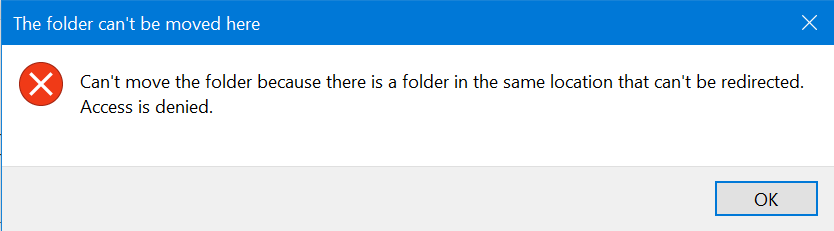 Error when changing location of user folder 84bdde72-6968-4006-bc47-32f225b9e591?upload=true.png