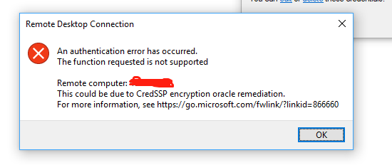 Getting CredSSP encryption oracle remediation error when connecting to a machine I just... 8718c399-2327-4c0c-b620-d104b335f85e?upload=true.png