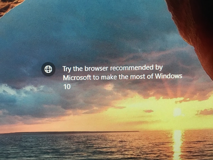 Remove Windows 10 startup message "browser recommended by Microsoft" 88211515-dedf-4dbb-bf54-332704bdbecd?upload=true.jpg