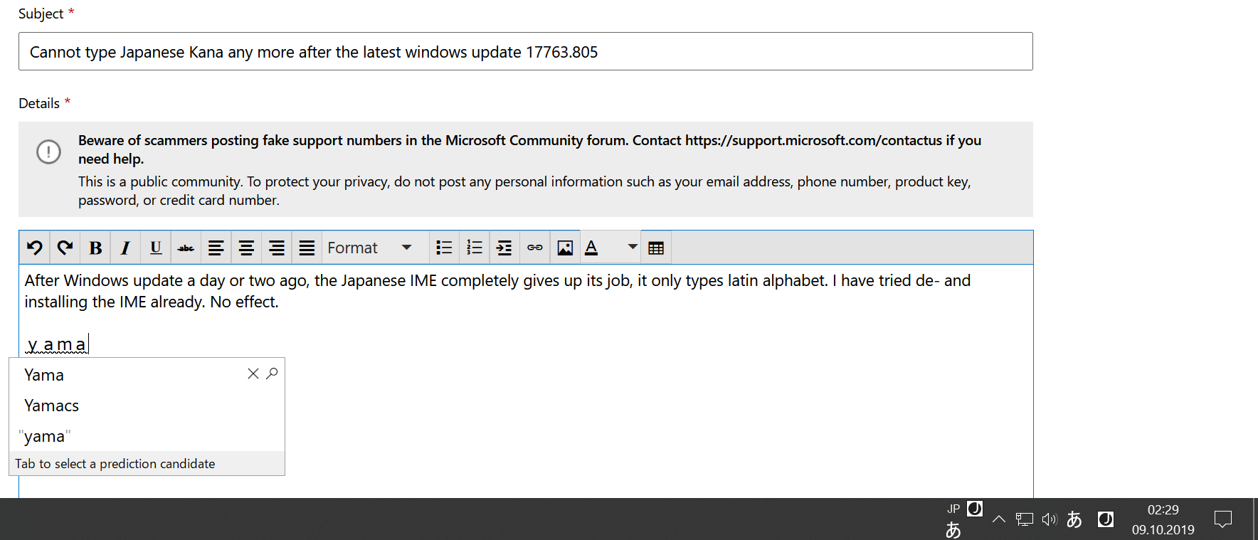 Cannot type Japanese Kana any more after the latest windows update 17763.805 8839d4d9-7b76-4a55-bc69-1aaad21acfc1?upload=true.png