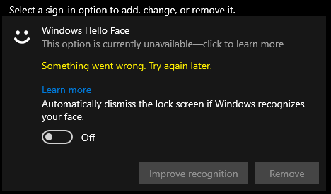 When I try to remove Windows Hello Face, I get the error "Something went wrong. Try again... 8a6c014f-49f4-4187-af93-4e5bad5aa6f8?upload=true.png