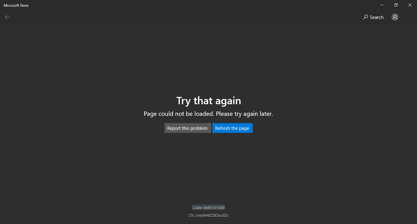 Micrososft Store Code: 0x80131500 8d8cbac4-3cd6-44f8-b7ad-e6cf88765a34?upload=true.png