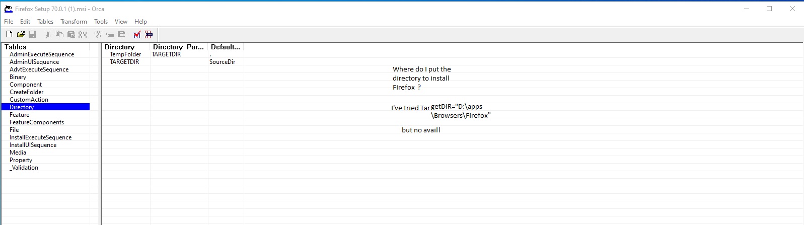 CHange default installation directory in msi file using ORCA 8dcf2a0c-8d31-424d-a9f4-a58fa604042f?upload=true.jpg