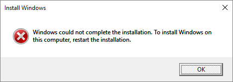 Windows could not complete the Installation. 8fde0123-820f-41ee-bbf4-2a1427603eed?upload=true.png