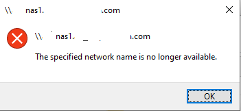 Can't access mapped network drive by name - "The specified network name is no longer available" 951e82ce-60c3-49e6-8896-6bb1c02c3039?upload=true.png