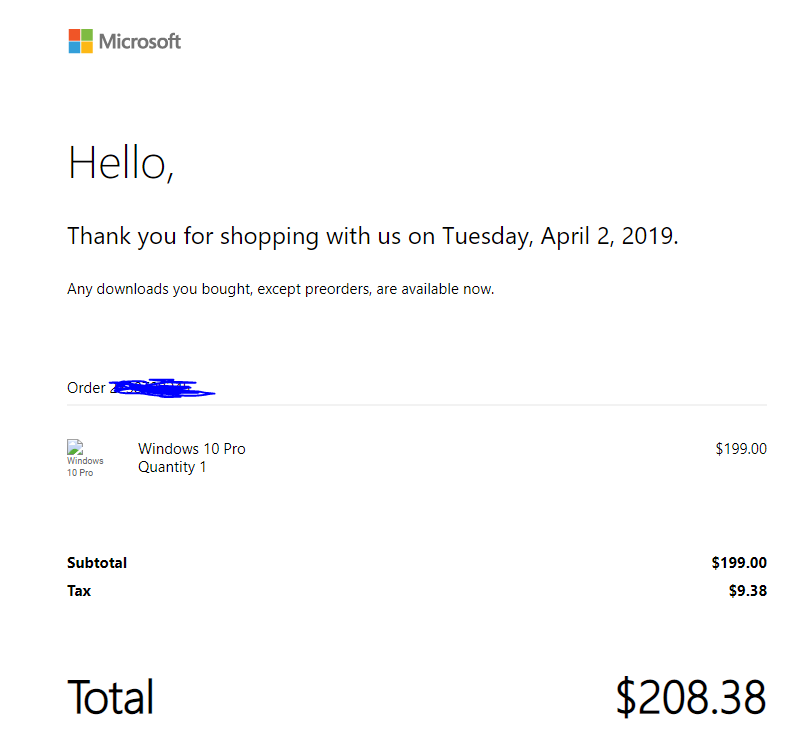 Had to rebuy a digital copy of Windows 10 Pro, email didn't come with product key. 969ff178-ff24-4bee-91c6-728ea56d7093?upload=true.png