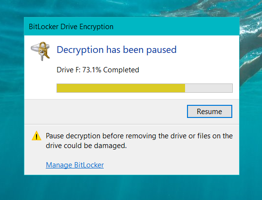 Bitlocker decryption paused at 73.1% and stuck 96b5a84c-3dbb-4edf-b678-555c3eb7c376?upload=true.png