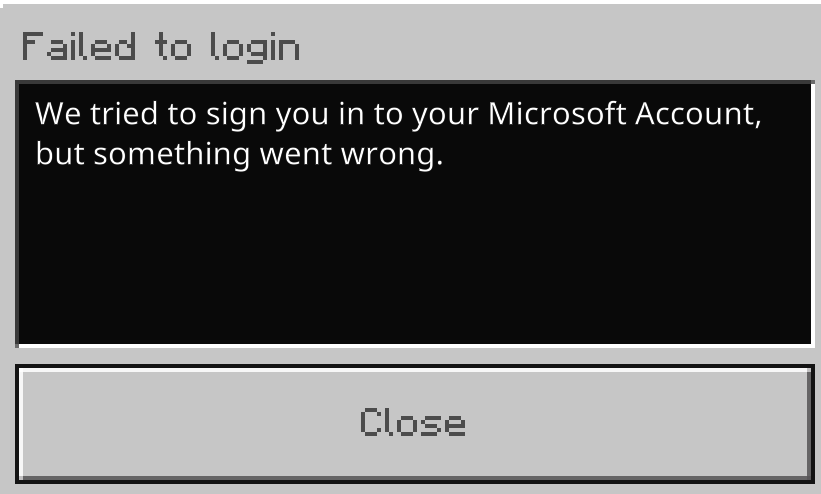 Minecraft for PC error - We tried to sign you in to your Microsoft Account, but something... 9727c2fb-e950-4d42-ae95-6b1364618edc?upload=true.png