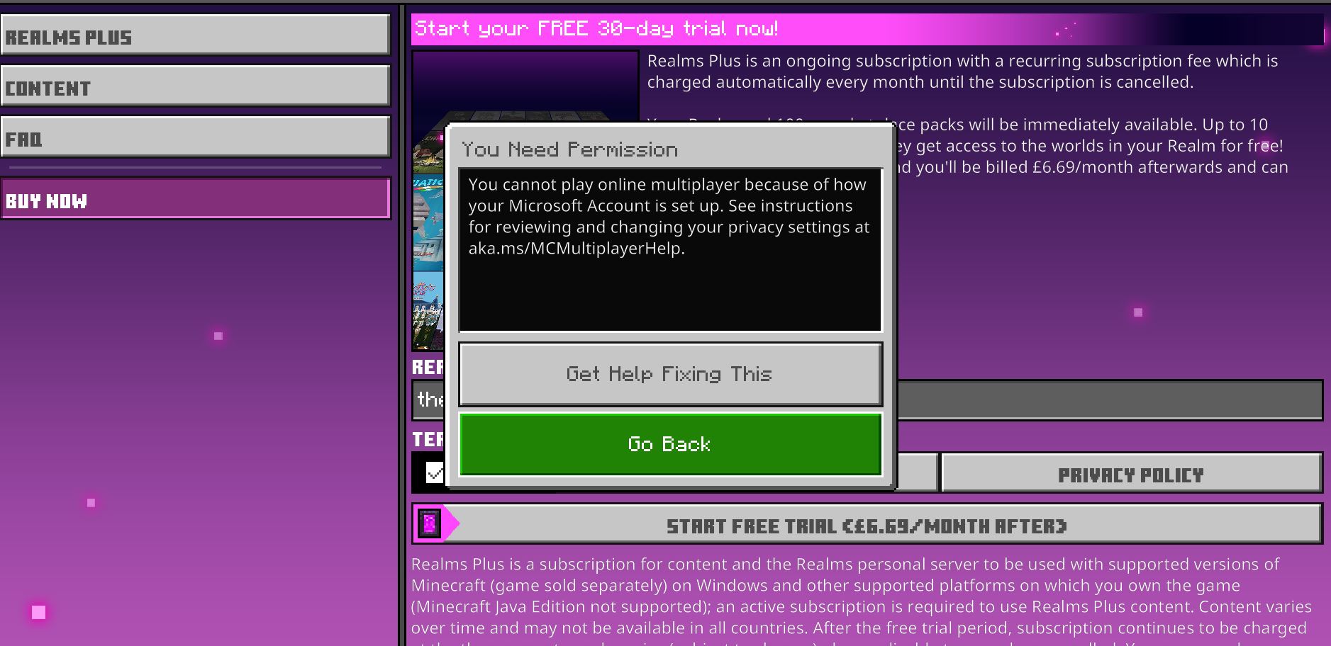 Minecraft Realms says ' you need permission' but I already have all the permissions 9cad7086-19fe-4c12-b7fc-1f2d48cd807f?upload=true.jpg