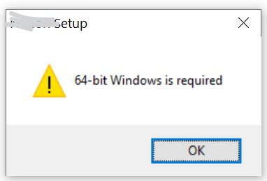 64 bit windows can't run 64 bit programs 9f605301-2ab3-4c21-a99d-b9afeaf3af1b?upload=true.jpg