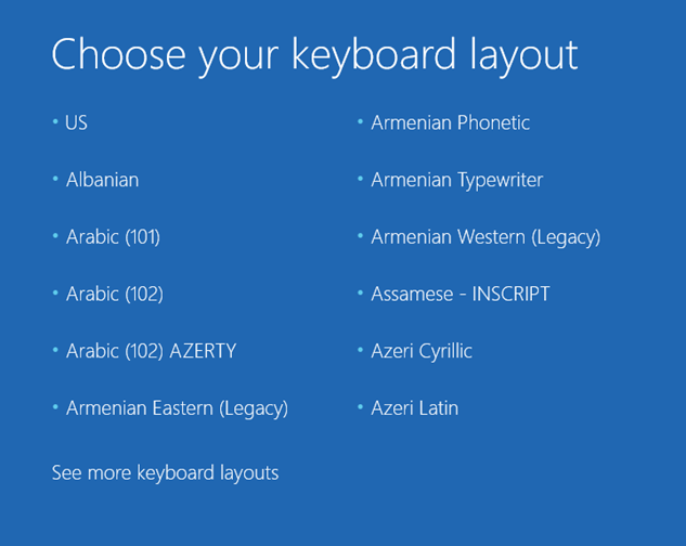 my windows restarted and stuck on choose your keyboard layout a03c016c-0f6a-47be-8efc-baa41bfcda7a?upload=true.png