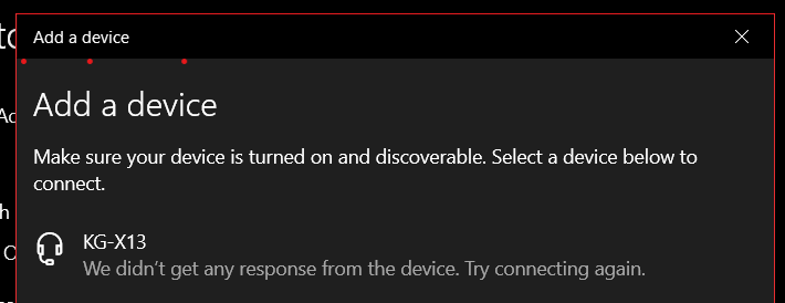 Can't connect bluetooth earbuds to Windows 10 - "We didnt get any response from the device.... a04b5ea9-bb01-4b3a-81e0-deb16e2fbd27?upload=true.png