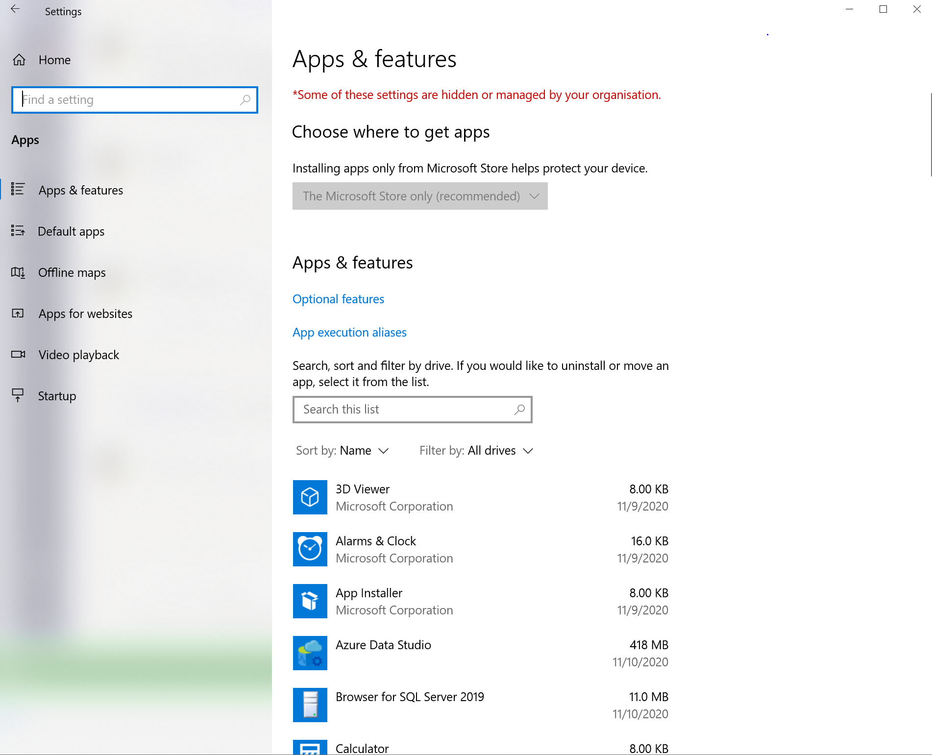 Apps & Features. Some of these settings are hidden or manage by your organisation, chose... a23829f2-fb25-4321-809d-ffdb311933e1?upload=true.png