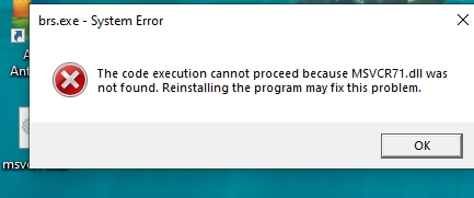 "brs.exe"-System error a7782a29-52cc-4312-8f29-04468cbde71e?upload=true.png
