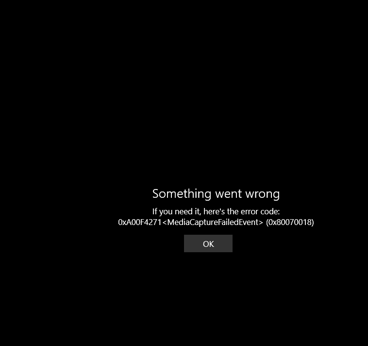 0xA00F4271<MediaCaptureFailedEvent>0x80070018 a805292e-b2d7-47e1-bcf5-f8d7903d7081?upload=true.png