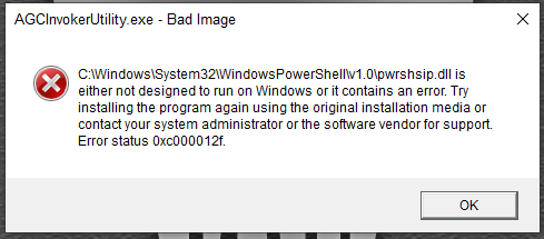 AGCInvokerUtility.exe - Bad Image a82a2674-1ea3-4a26-bb1e-96b4fc2a921d?upload=true.png