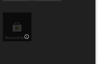 Windows 10 microsoft store having a "!" on the startup menu ab1eaf9b-f749-4095-84d2-f21388387a4d?upload=true.png