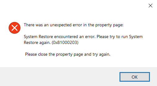 System Restore error 0x81000203 ad1a7f54-25aa-4945-9a32-41d68510cb71?upload=true.png