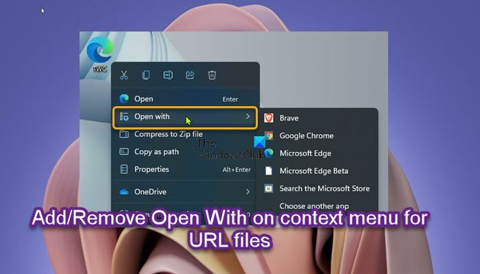 Add or remove Open With on Context Menu for BAT or URL files in Windows 11/10 Add-or-remove-Open-With-on-context-menu-for-URL-files.jpg