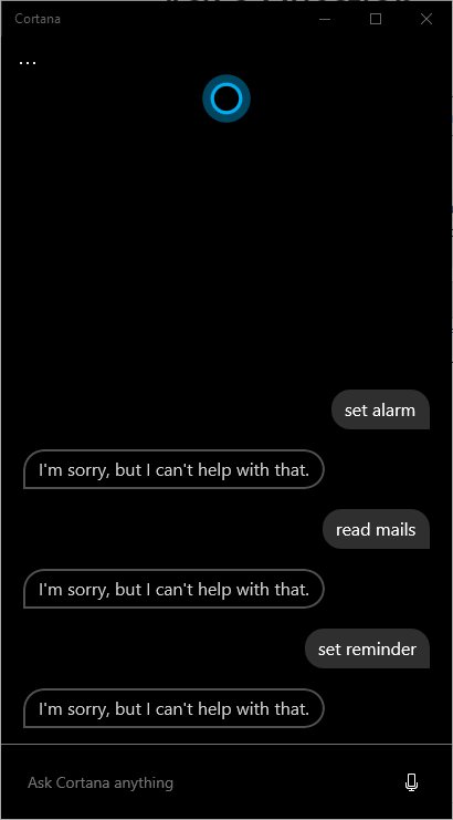 Cortana reply's with "I'm sorry, but I can't help with that." to set alarm and other common... added0ac-ad09-4e2d-bf74-b42a96e4df96?upload=true.png