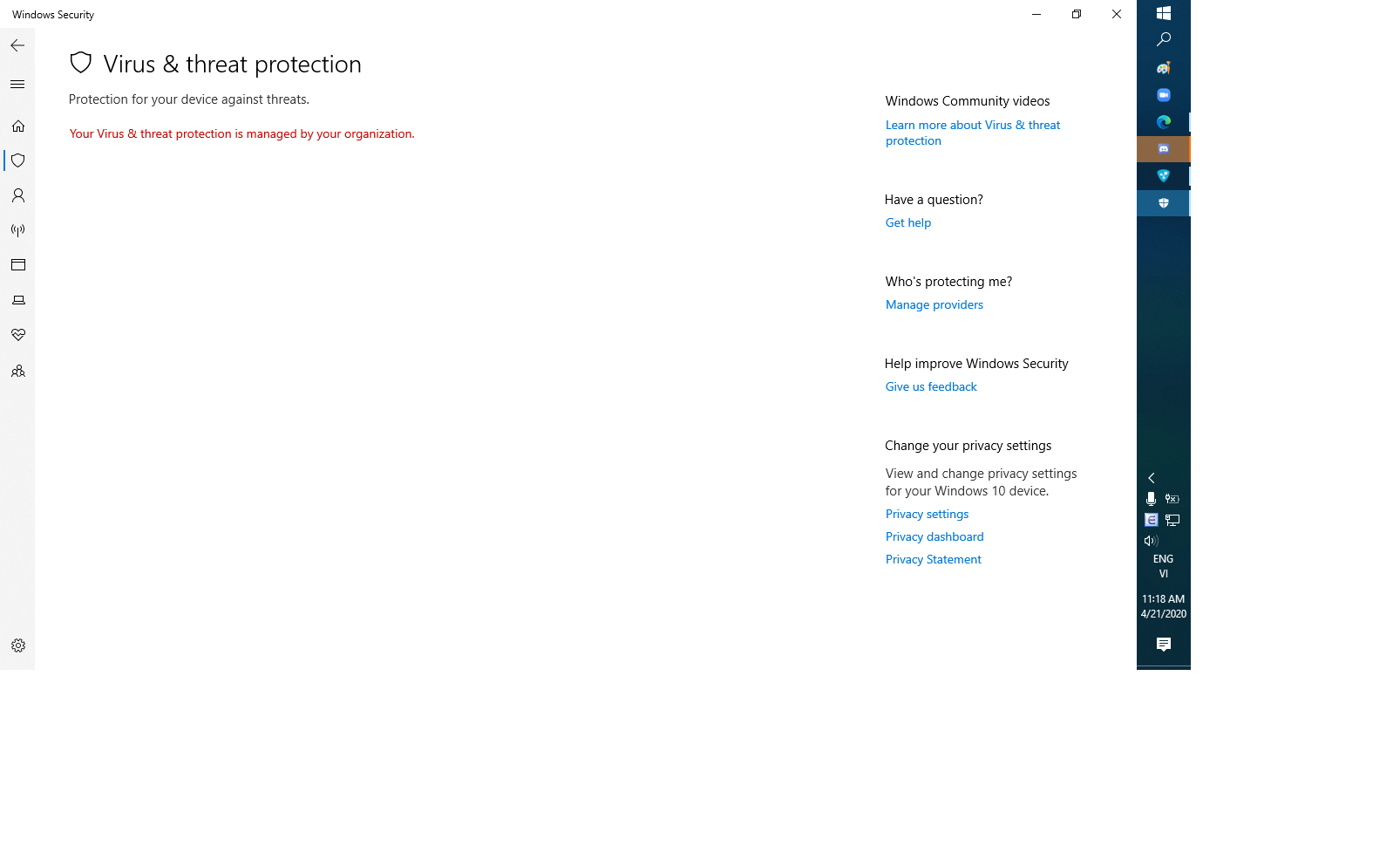 I don't know why it's appear on window ??? The virus and threat protection is managed by... afca6d41-6aa7-4cee-8e57-014bc1879c65?upload=true.png