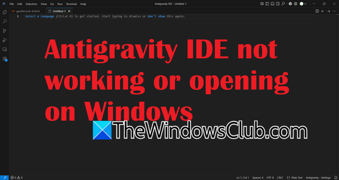 Antigravity IDE not working or opening on Windows 11 antigravity-ide.png