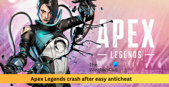 Apex Legends crash after EasyAntiCheat [Fix] Apex-Legends-crash-after-easy-anticheat.png