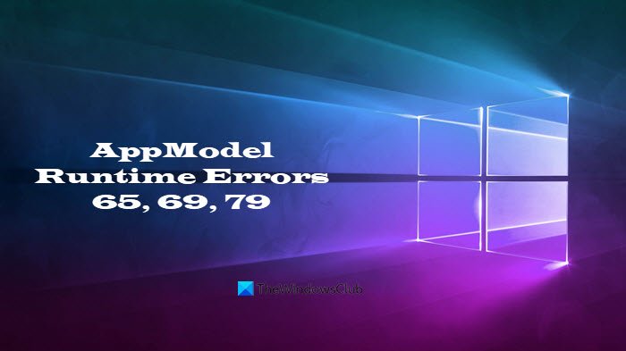 Fix AppModel Runtime Errors 65, 69, and 79 AppModel-Runtime-Errors-65-69-and-79.jpg