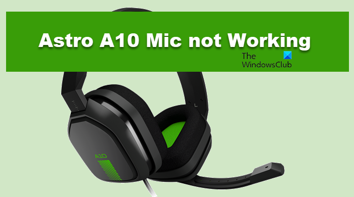 Astro A10 Mic not working on PC or Xbox Astro-A10-Mic-not-Working.png