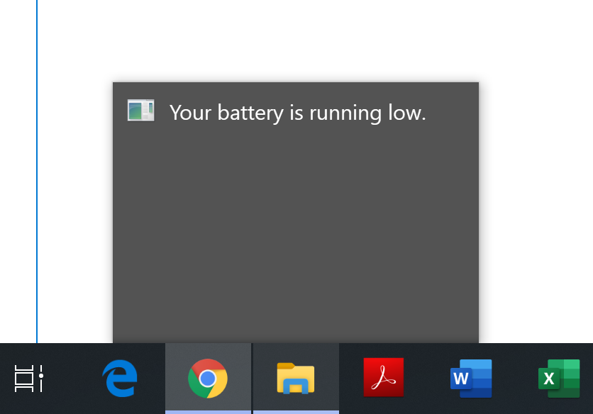 "Your battery is running low." Notification stays in task bar b0aa79a0-d229-4daa-81d4-8eb510349cfa?upload=true.png