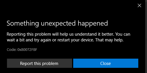 Microsoft Store Error : 0x80072F8F b65ec61b-1bb9-4e94-9c65-94addb07d7b9?upload=true.png