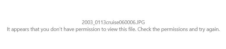 I do not have the permissions to view my photos that I've moved from Windows 7 to Windows 10 b9ba6307-b00d-437e-afb4-f7a41169e8f9?upload=true.png
