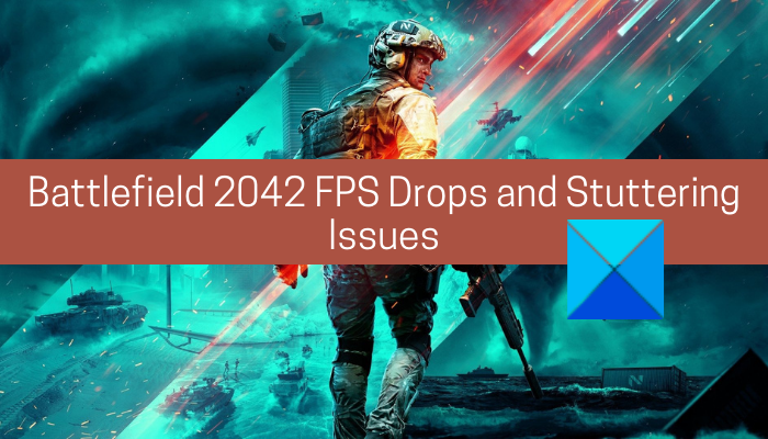 Battlefield 2042 FPS Drops and Stuttering Issues on PC [Fixed] Battlefield-2042-FPS-Drops-and-Stuttering-Issues.png