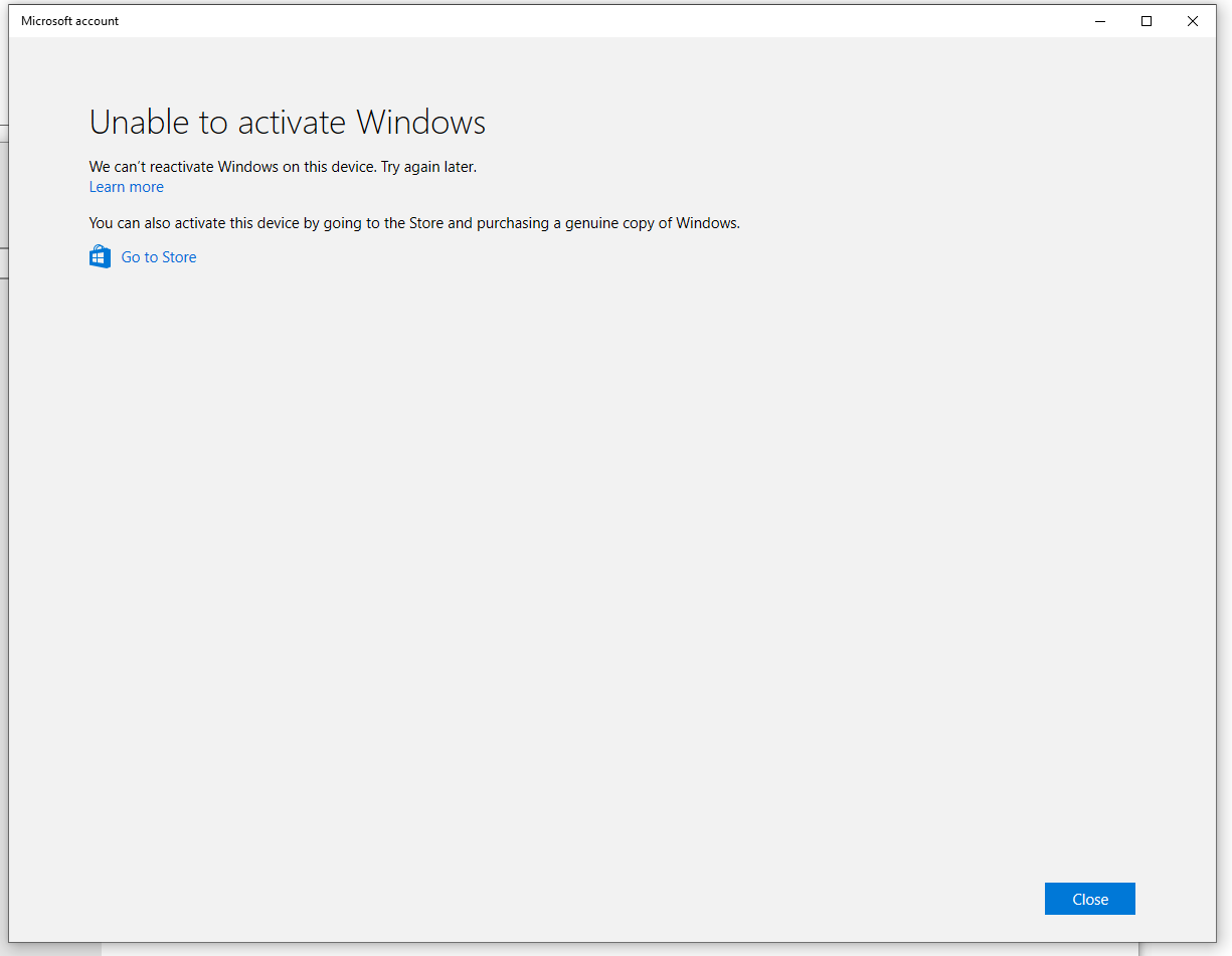 We can't reactivate Windows on this device. Try again later. bb8ae4d0-d0cc-4e28-b790-792f99cc9182?upload=true.png