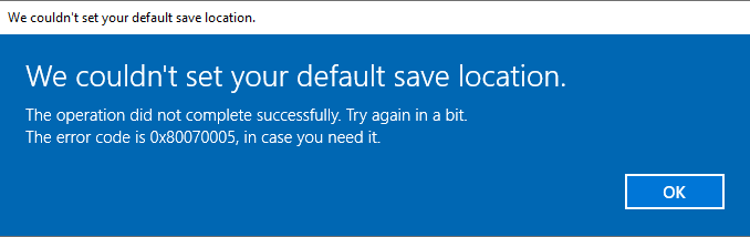 Error code 0x80070005 bbb74a47-432c-4019-9d4a-30650fa6fc03?upload=true.png