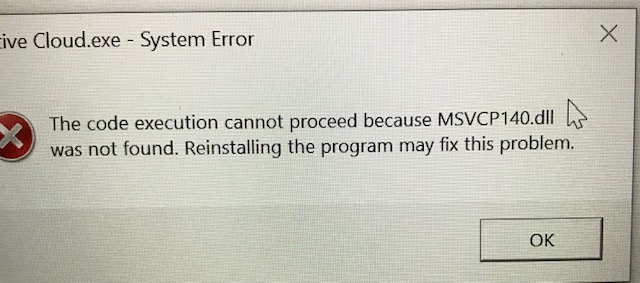 MSVCP140.dll suddenly appearing bd3e2053-8c54-418c-93c1-cf0c256c6cad?upload=true.jpg