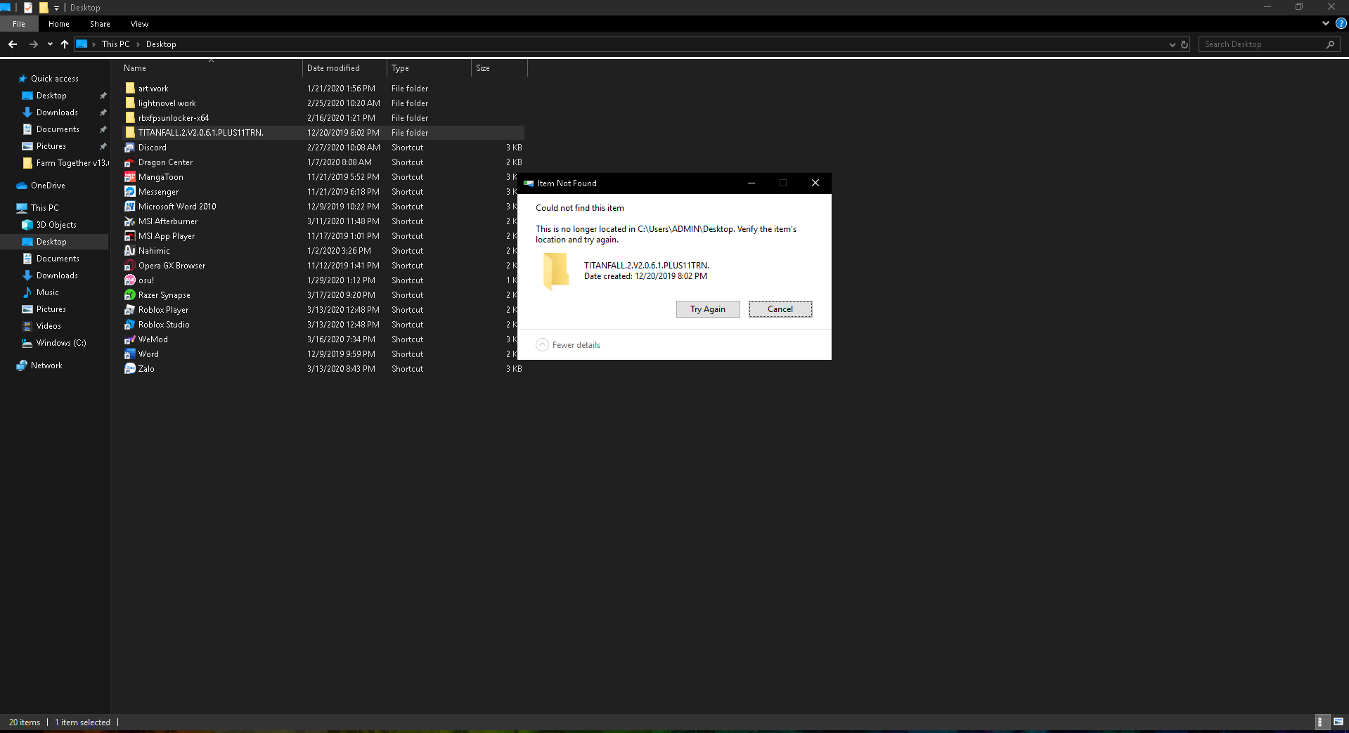 Can't delete an icon on the Desktop- "Could not find this item" be584e56-560b-469c-893d-0525e2db1a00?upload=true.png