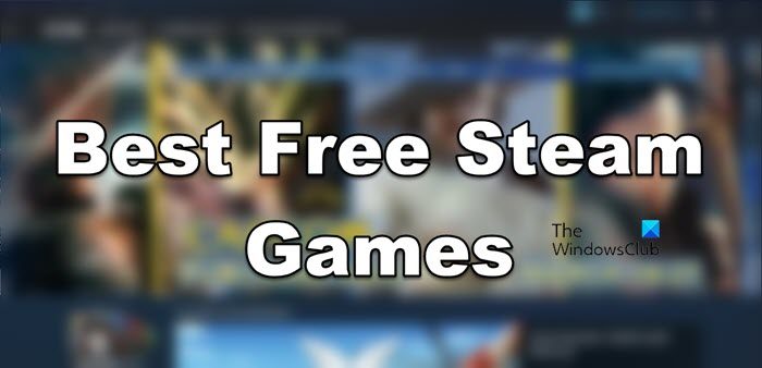 Best Free Steam Games for Windows PC best-free-steam-game.jpg