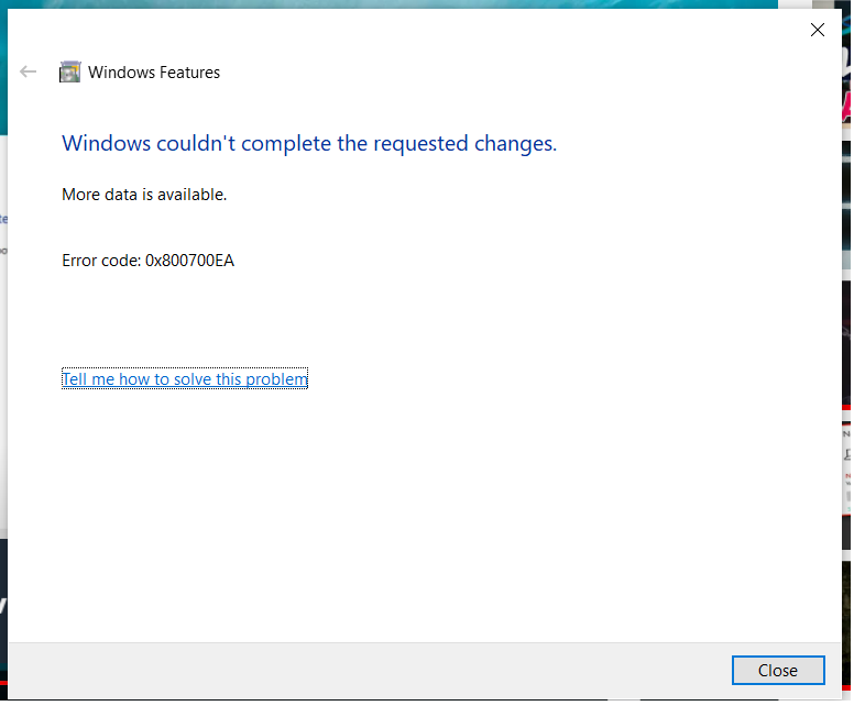 .NET Framework 3.5 error code 0x800700EA. c1ac95f5-4391-4a28-b26d-ddf65c3ba481?upload=true.png