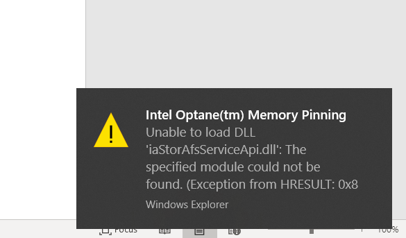 Pop up state Intel Optane Unable to Load iaStorAfsServiceApi.dll c1bb23ba-b5ea-4d00-873e-05e77f5ade29?upload=true.png