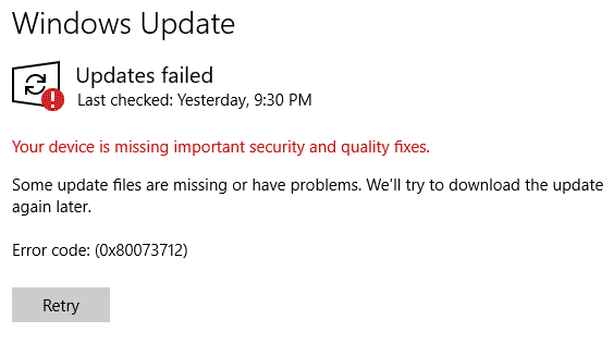 Your device is missing important security and quality fixes. Error code: (0x80073712) c524a05d-f4e4-4415-8e95-cd350e270926?upload=true.png