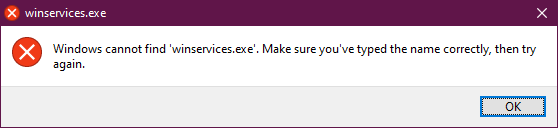 Windows cannot find "winservices.exe". Make sure you've typed the name correctly, then try... c54caa45-d577-4f7d-98cc-f2f6cea9f0b4?upload=true.png