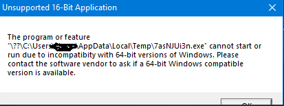 Get "Unsupported 16-bit application error" message. but... c8fa3485-0406-4657-ae1b-b288b6ed1c2e?upload=true.png